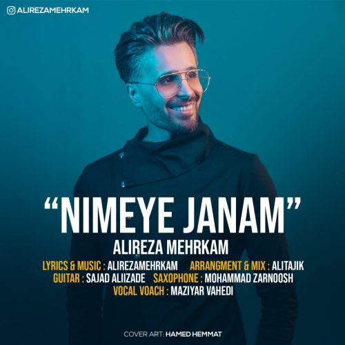 Alireza Mehrkam   –  Nimeye Janam